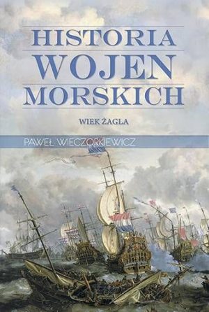 historia-wojen-morskich-tom-1-wiek-zagla-b-iext30461351