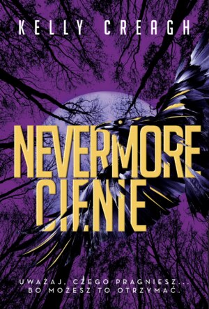 Nevermore. Cienie – Kelly Creagh