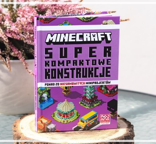 Minecraft. Superkompaktowe konstrukcje