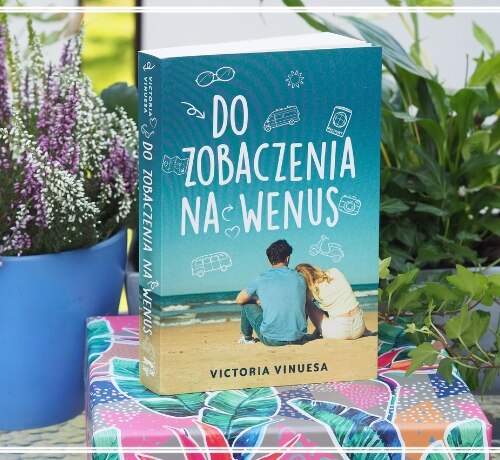 Do zobaczenia na Wenus – Victoria Vinuesa
