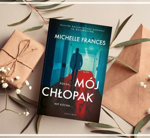 Mój chłopak – Michelle Frances