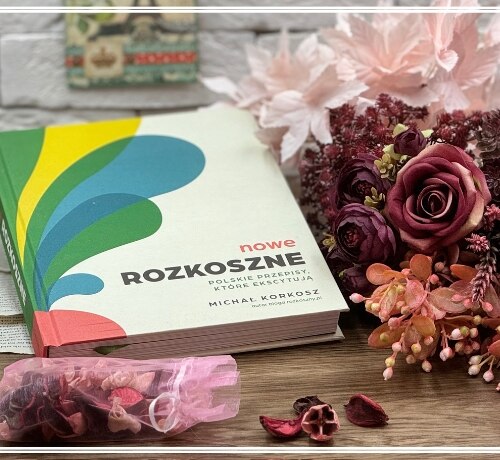 Nowe rozkoszne – Michał Korkosz