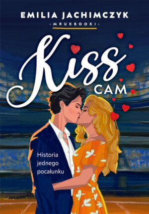 Kiss Cam – Emilia Jachimczyk