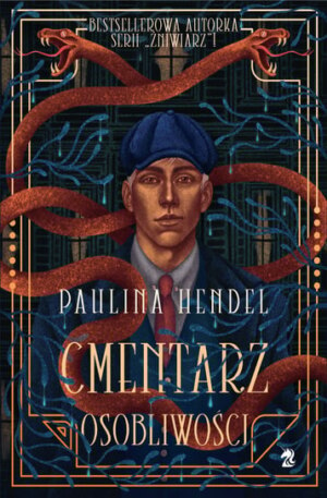 Cmentarz osobliwości – Paulina Hendel