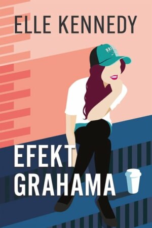 Efekt Grahama – Elle Kennedy