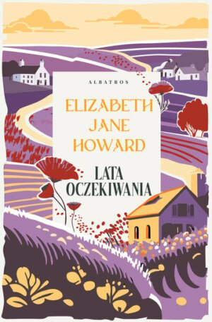 Lata oczekiwania – Elizabeth Jane Howard