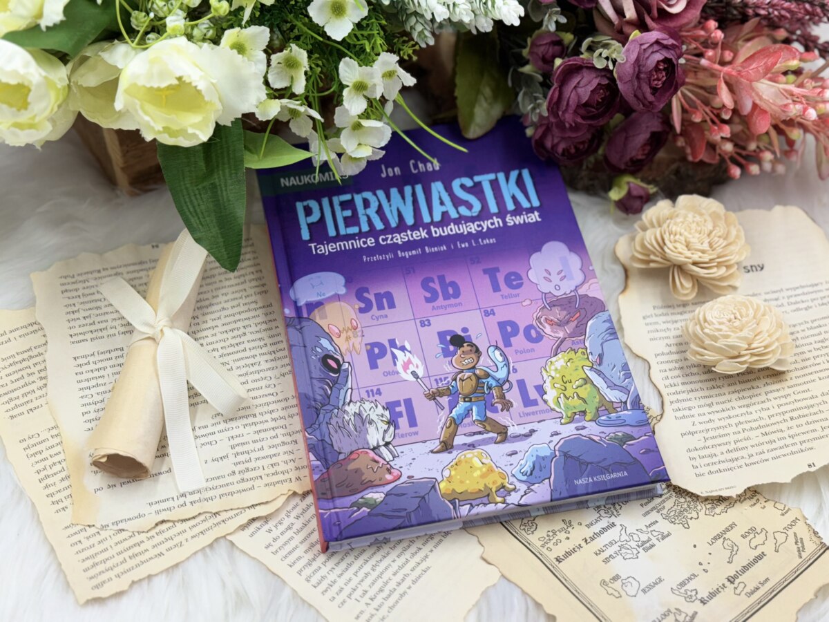 Pierwiastki. Tajemnice cząstek budujących świat