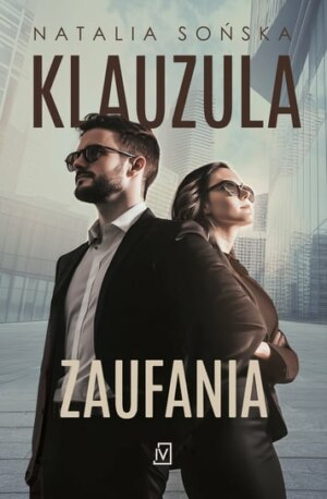 Klauzula zaufania – Natalia Sońska