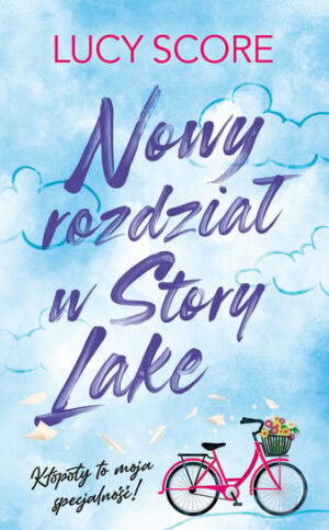 Nowy rozdział w Story Lake – Lucy Score