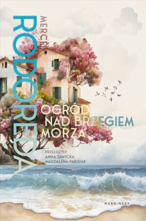 Ogród nad brzegiem morza – Rodoreda Mercè