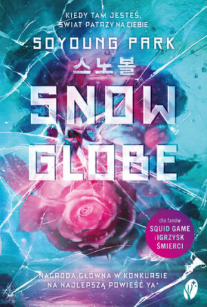 Snowglobe – Soyoung Park