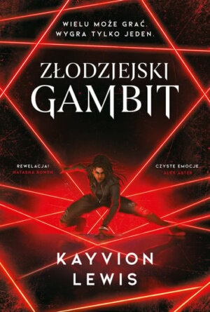 Złodziejski Gambit – Kayvion Lewis