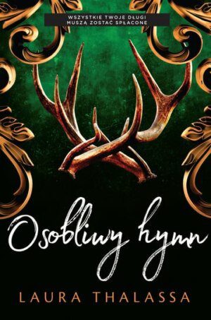 Osobliwy Hymn – Laura Thalassa