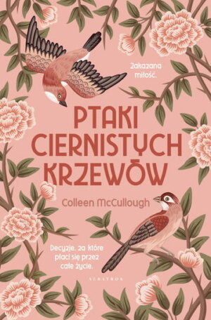 Ptaki ciernistych krzewów – Colleen McCullough