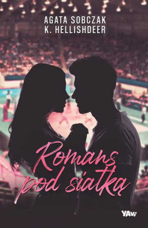 Romans pod siatką – Agata Sobczak i K. Hellishdeer