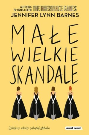 Małe wielkie skandale – Jennifer Lynn Barnes