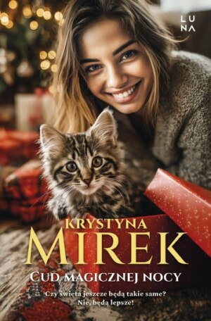 Cud magicznej nocy – Krystyna Mirek