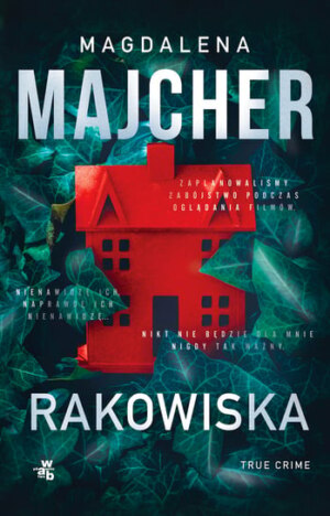 Rakowiska – Magdalena Majcher